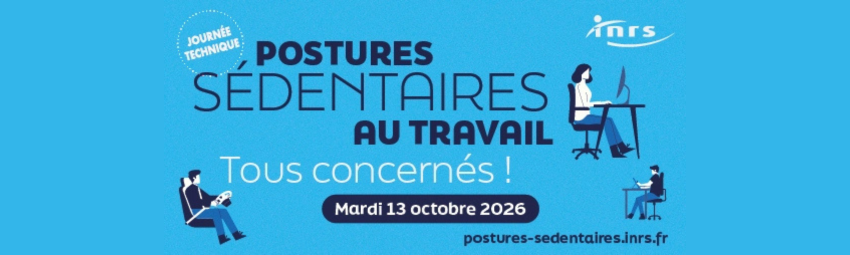 Journée technique – Postures sédentaires au travail, tous concernés !